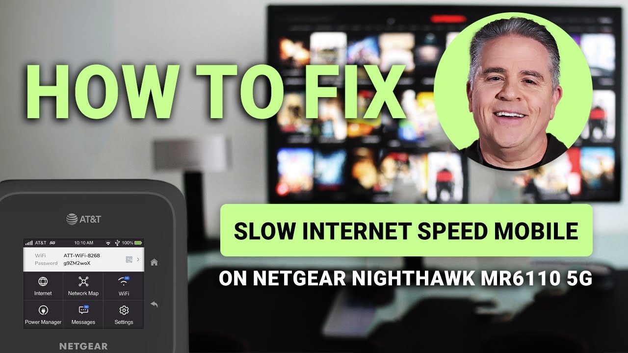 How to Fix Slow Internet Speed on Netgear Nighthawk MR6110 5G Mobile: Quick Guide!