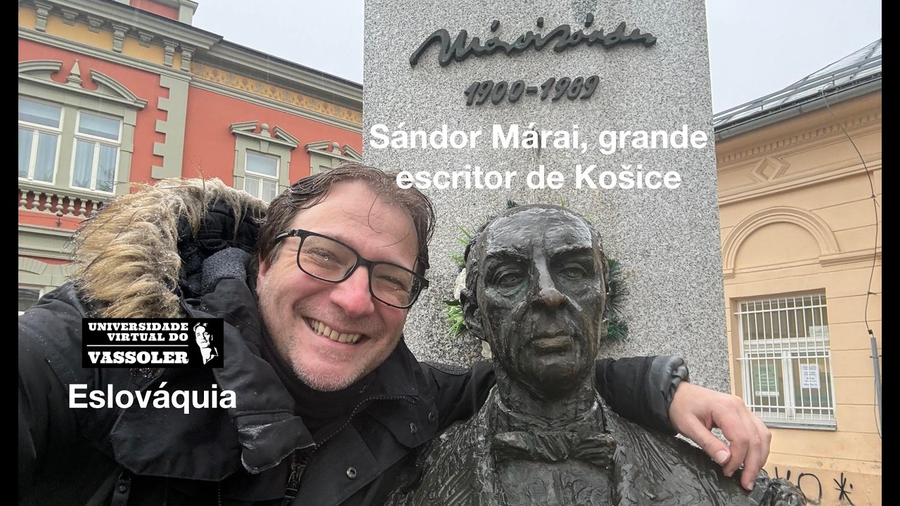 Viagens de Vassoler #314: Sándor Márai, grande escritor húngaro de Košice | Eslováquia