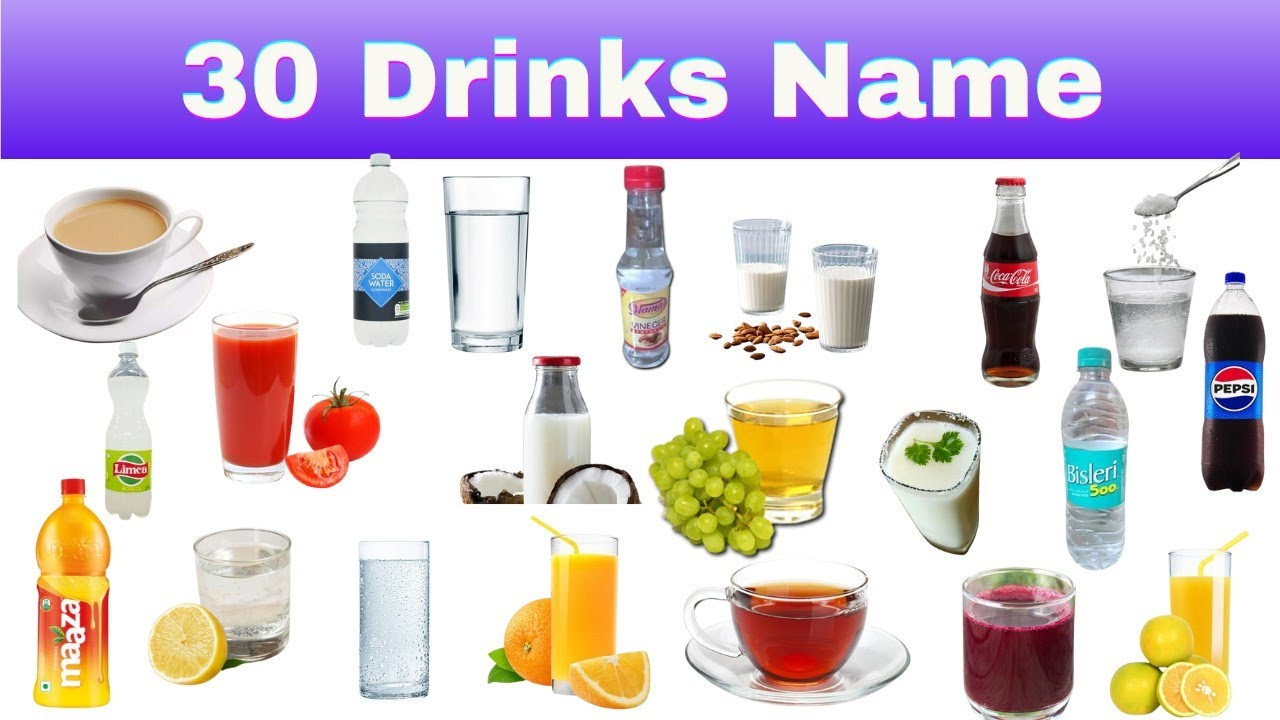 30 Drinks Name in English with Hindi !! पेय पदार्थ की नाम  !! Eddubtion -The Learning School
