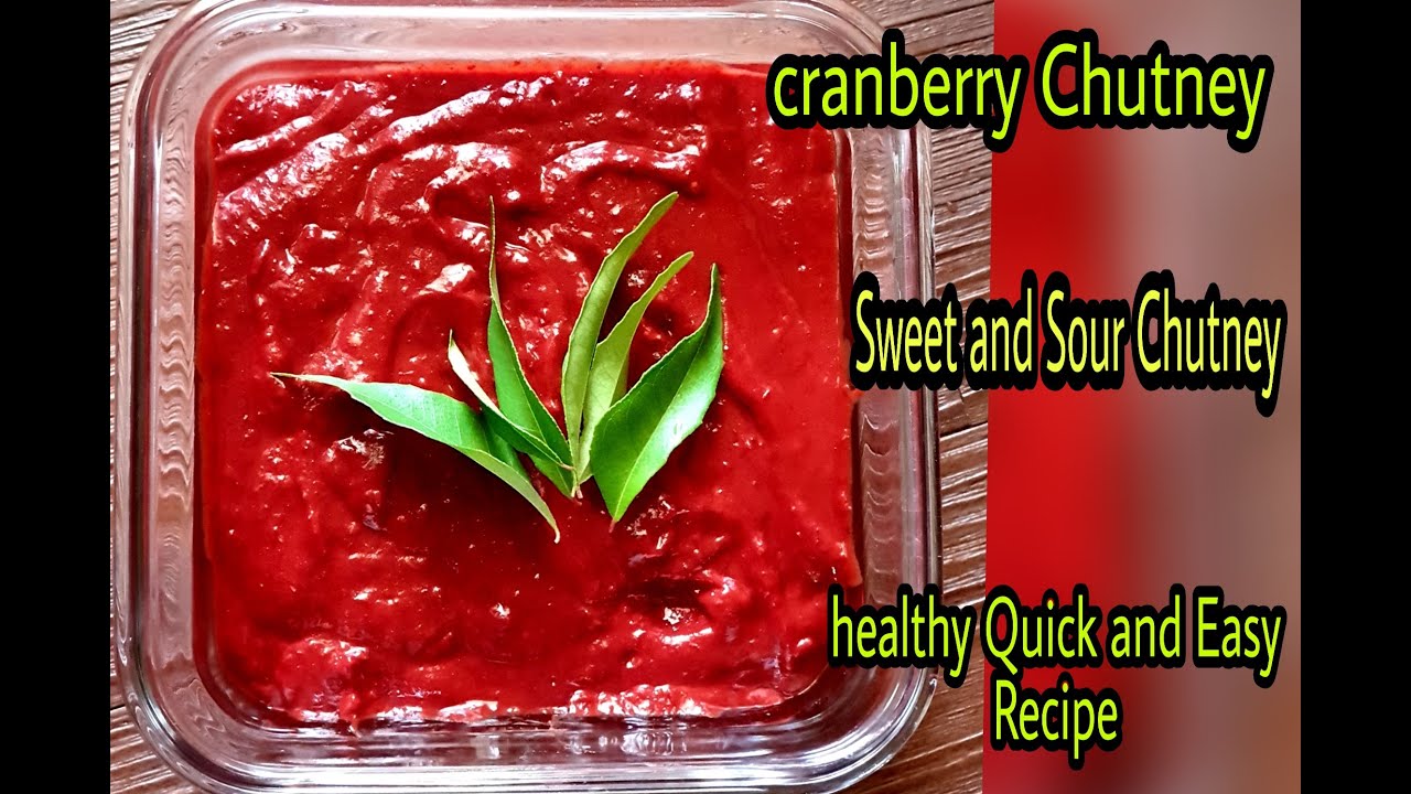 Fresh Cranberry Chutney | Indian Style Cranberry Chutney | Bright Tangy Sweet Spicy Chutney Pachadi