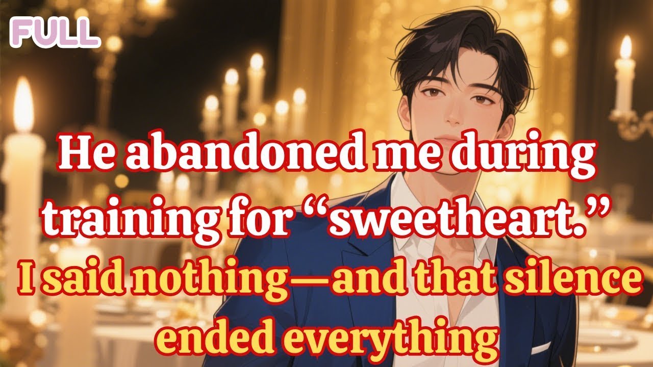 He abandoned me during training for “sweetheart ” I said nothing—and that silence ended everything