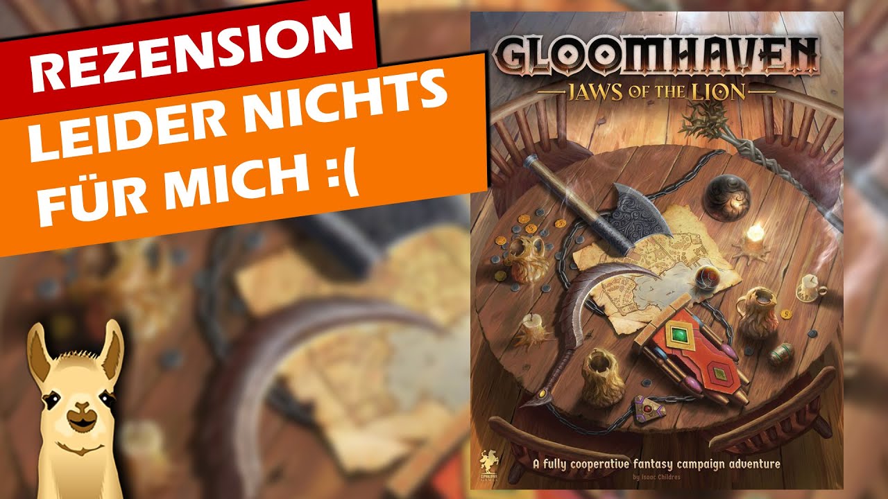 Warum Gloomhaven nichts für mich ist - Gloomhaven: Die Pranken des Löwen Rezension / Brettspiel