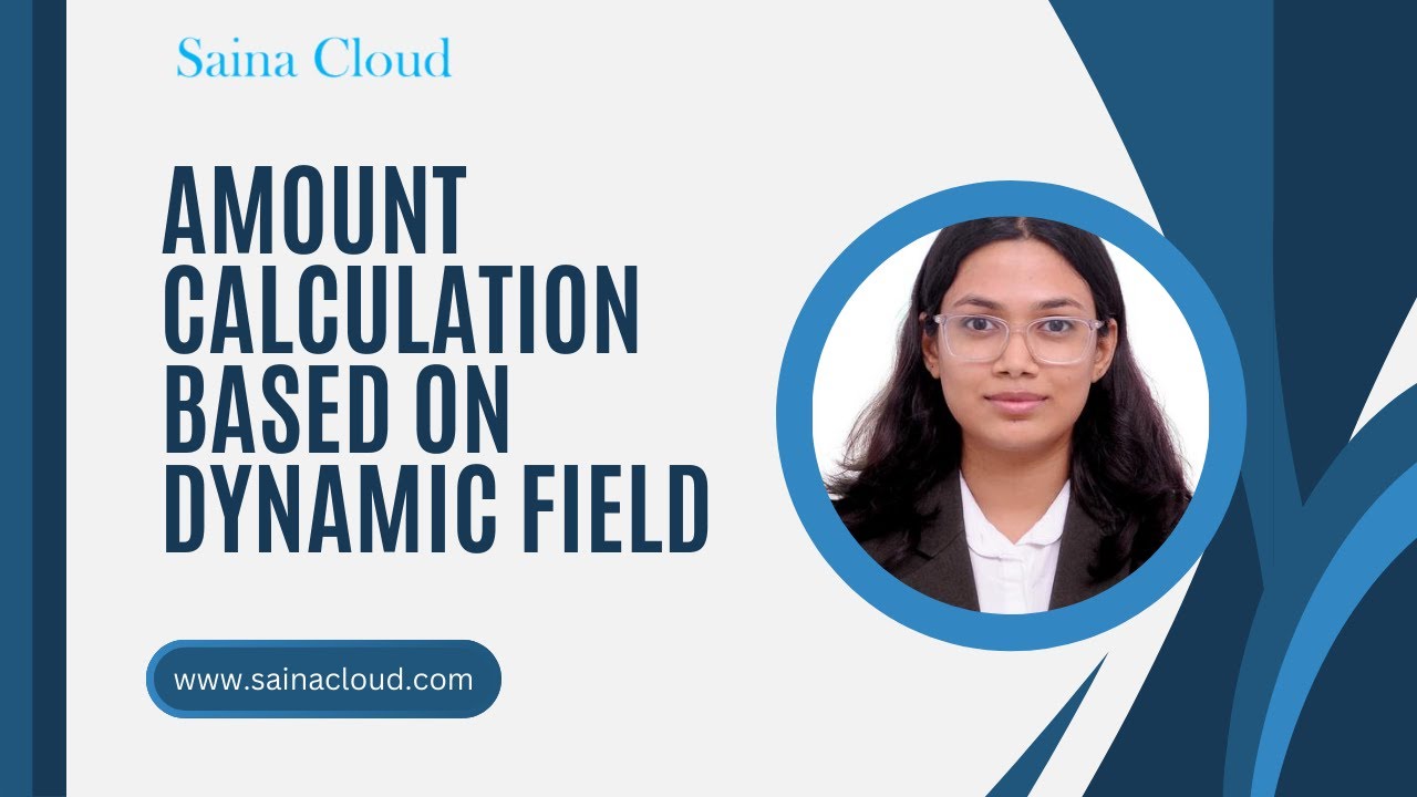 Amount calculation based on dynamic field