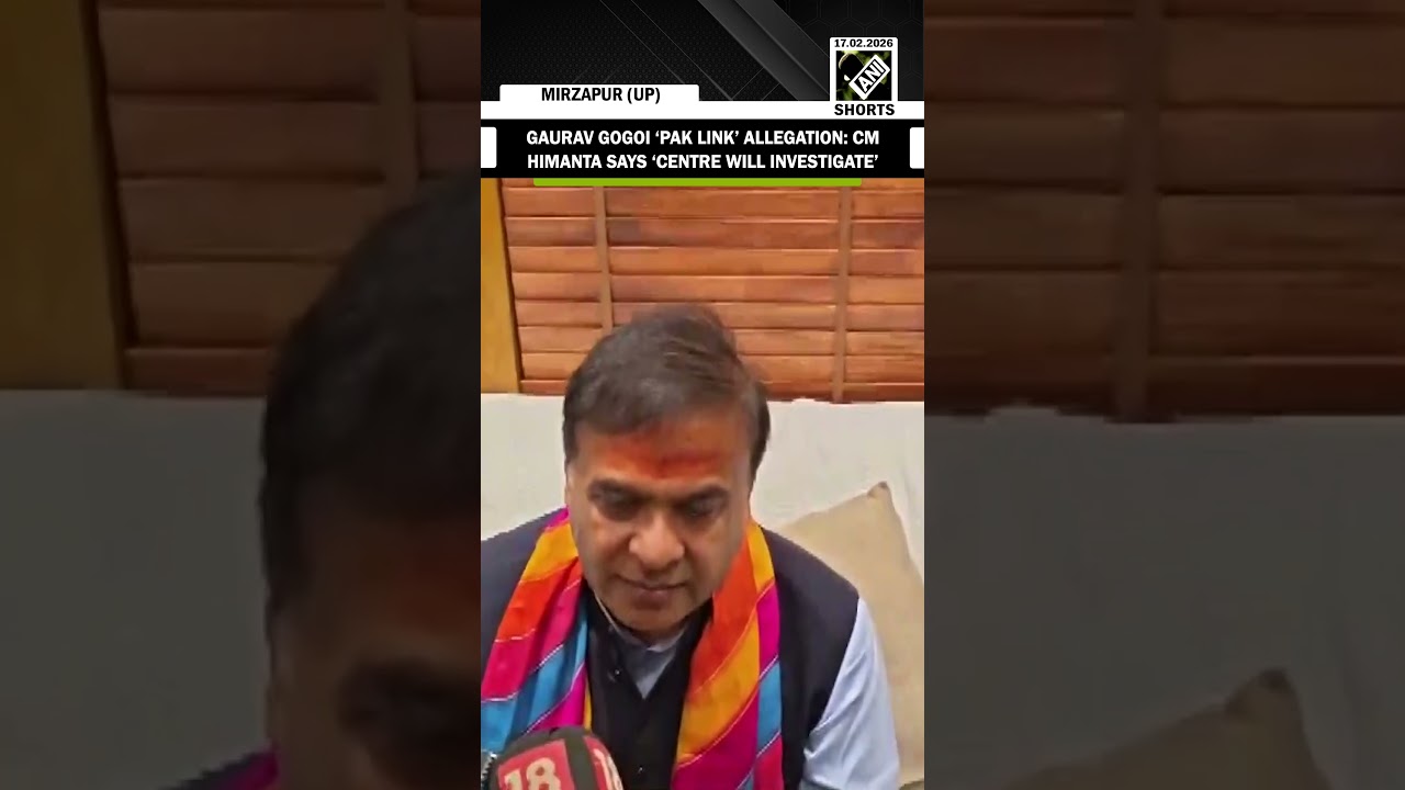 Assam CM Himanta transfers case to central govt over alleged Gaurav Gogoi &lsquo;Pakistan link&rsquo;