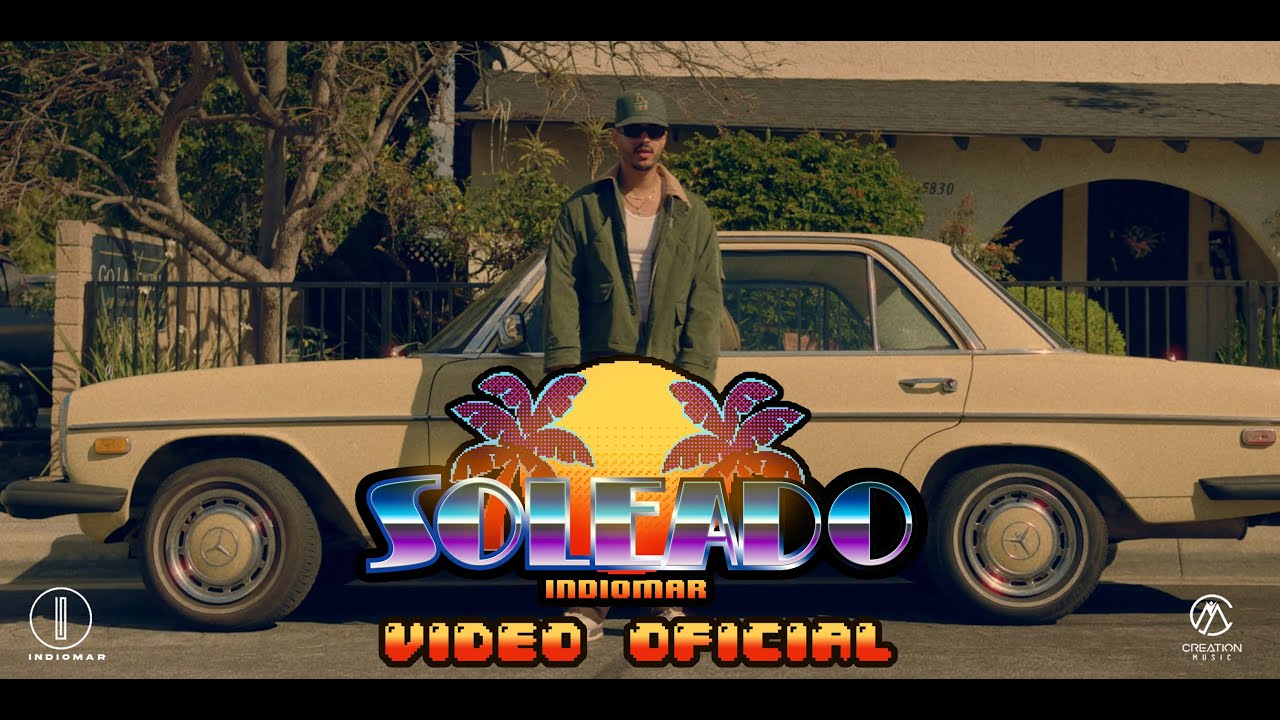 Indiomar - Soleado (Video Oficial)  LVL 1