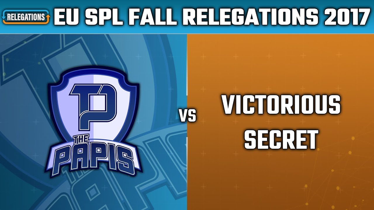 SMITE: SPL Fall Relegations 2017 - The Papis vs. Victorious Secrets