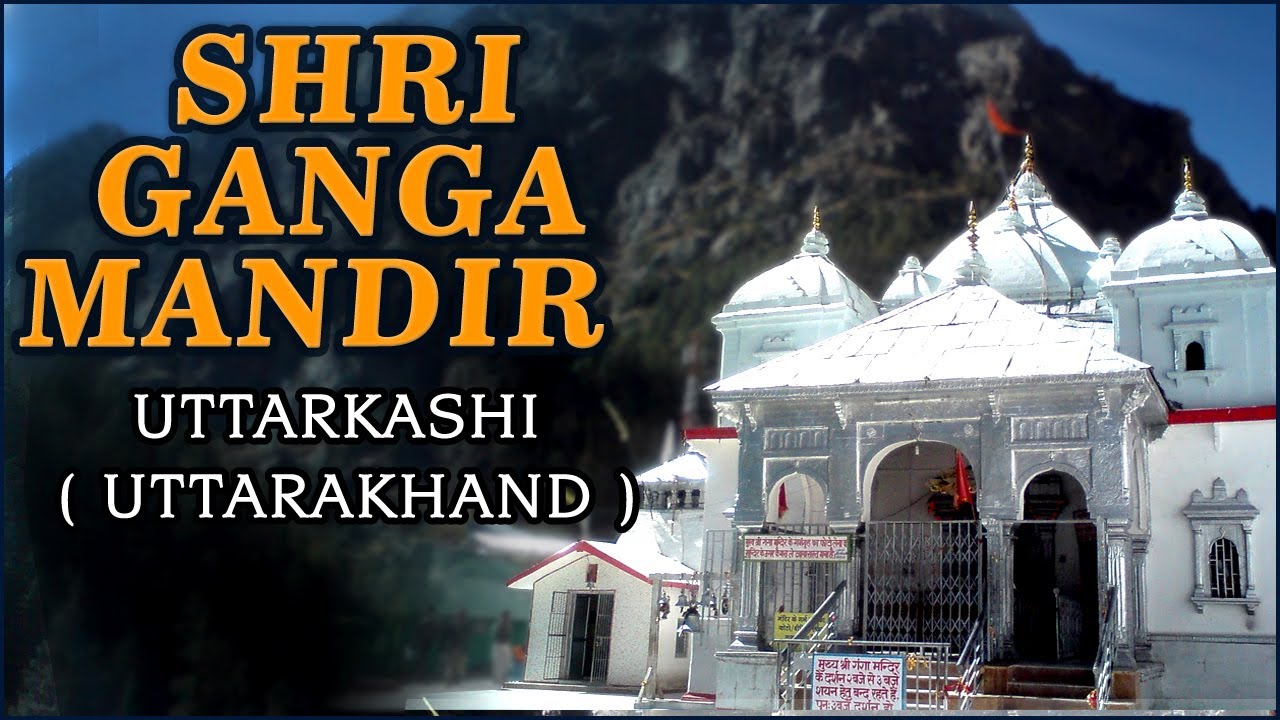 Darshan Of Shri Ganga Mandir - Gangotri Dham Uttarkashi Uttarakhand - Temple Tours Of India