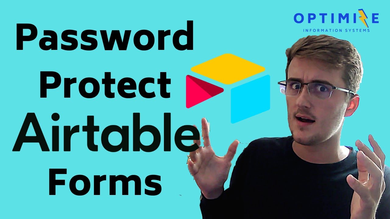 Учебное пособие по Airtable: защита паролем форм Airtable (и домена электронной почты)