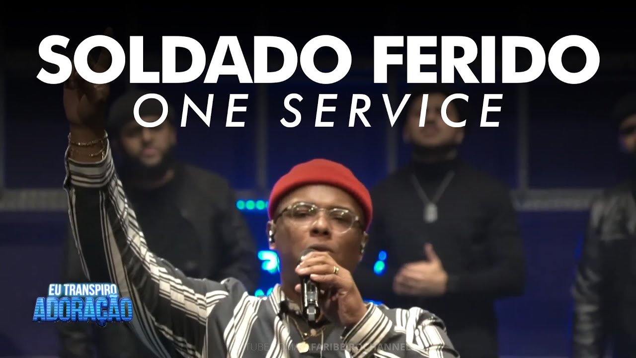 One Service | Soldado Ferido [LIVE] Out/2021 | Eu Transpiro Adoração