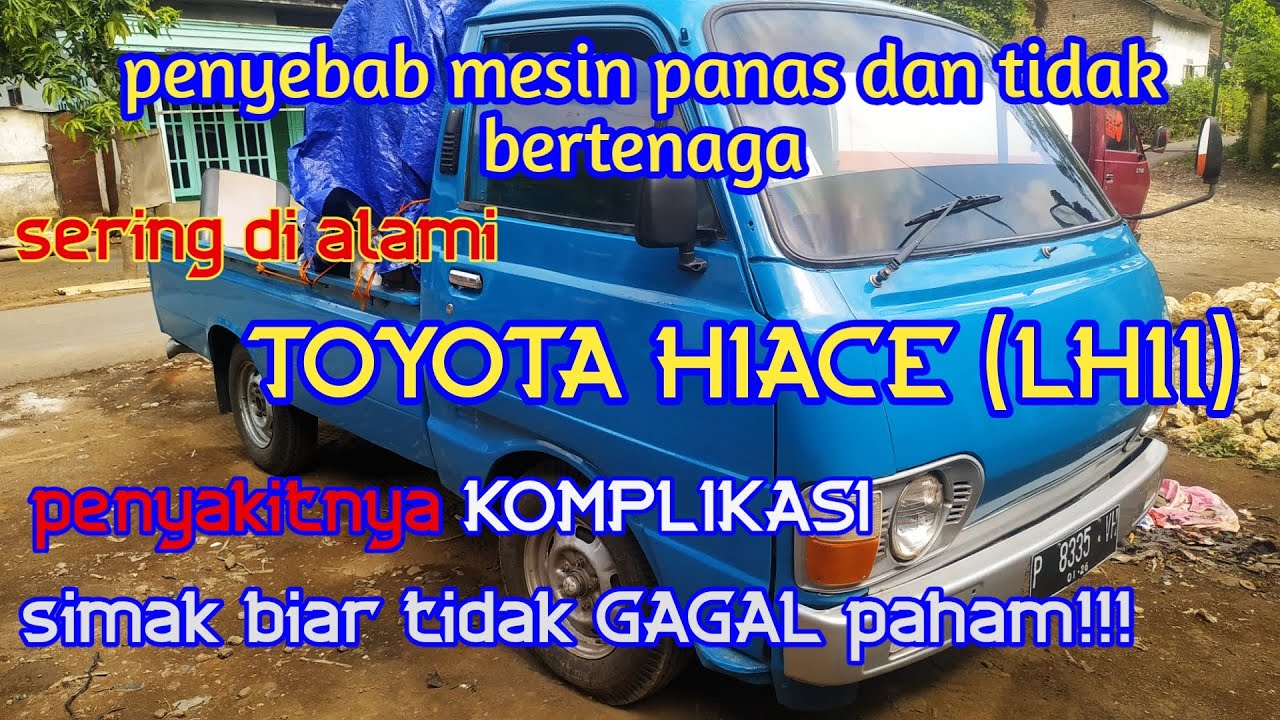 Setting mesin Totoya hiace LH11