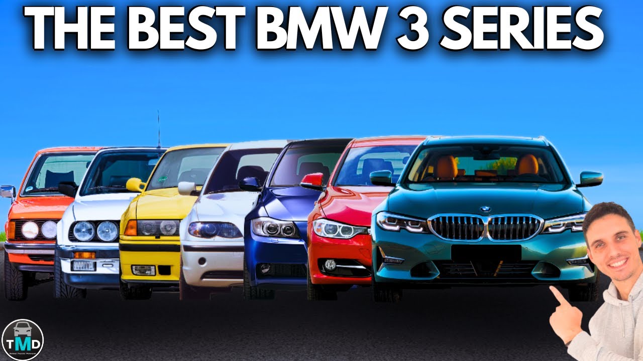 BMW 3 Series - the best to buy in every generation