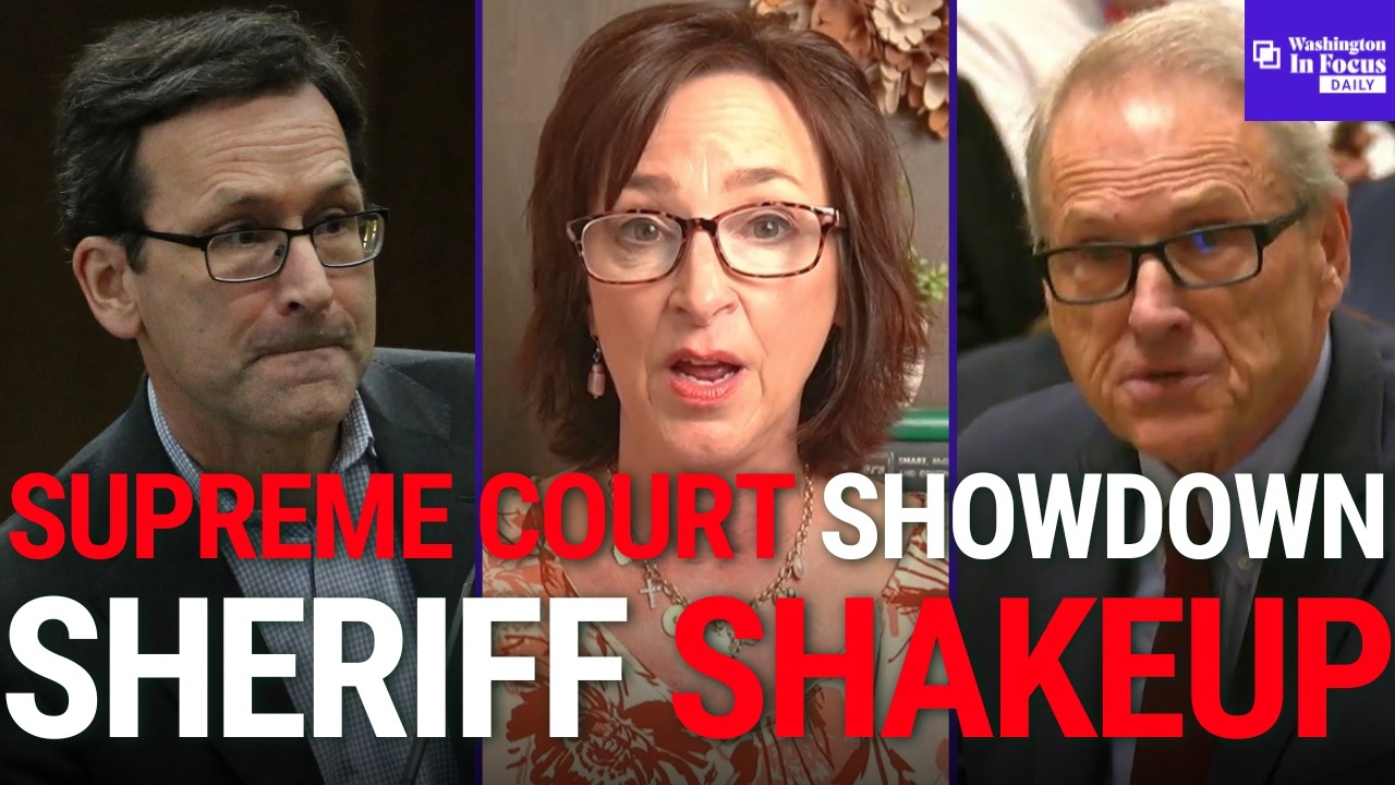 WA Supreme Court Weighs Massive Clean Energy Project + Questions Grow Over Sheriff&rsquo;s Retirement