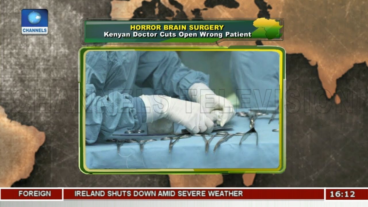 Brain Surgery: Kenyan Doctor Cuts Open Wrong Patient |Network Africa|