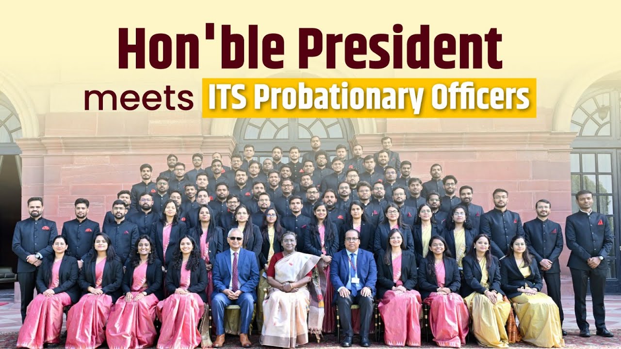 Officer trainees of Indian Telecommunications Service meet Hon'ble President of India