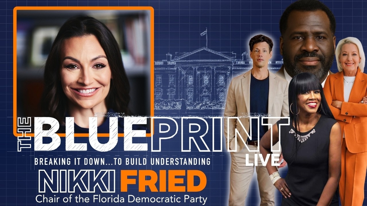 Nikki Fried Interview: Florida Democrats, Voting Laws & 2026 Strategy | The Blueprint Live