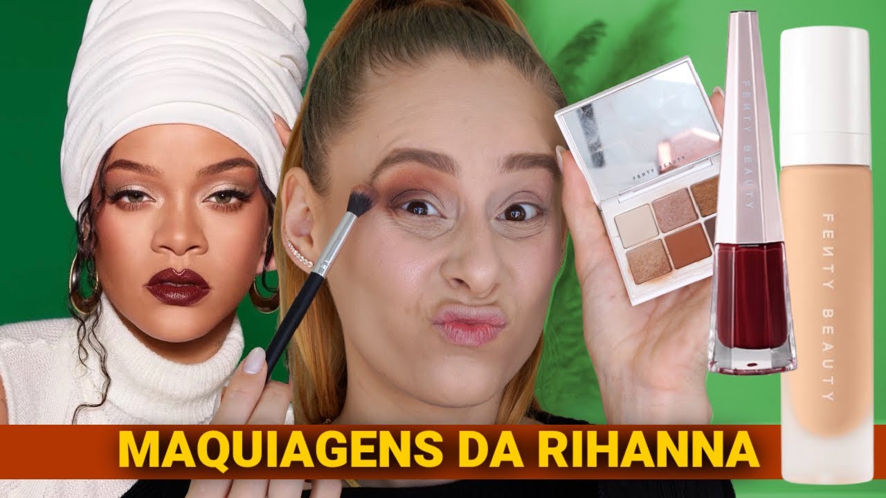 COPIEI a MAKE da RIHANNA usando MAQUIAGENS da FENTY BEAUTY