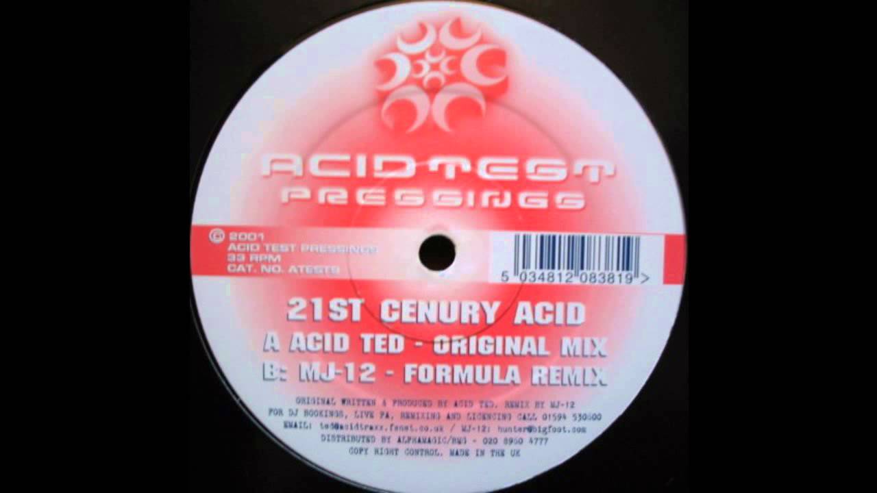 Acid Ted - 21st Century Acid (Original Mix) (Acid Techno 2000)