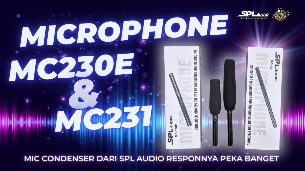 MICROPHONE CONDENSER TERPEKA DARI SPL AUDIO‼️MC230E & MC231 || BEDA 50K APAKAH BERBEDA SUARANYA??