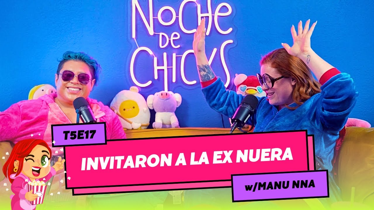T5E17 Cancel&eacute; Mi Boda Por Una Tradici&oacute;n Familiar 🤬 Ft ManuNna #Chismes