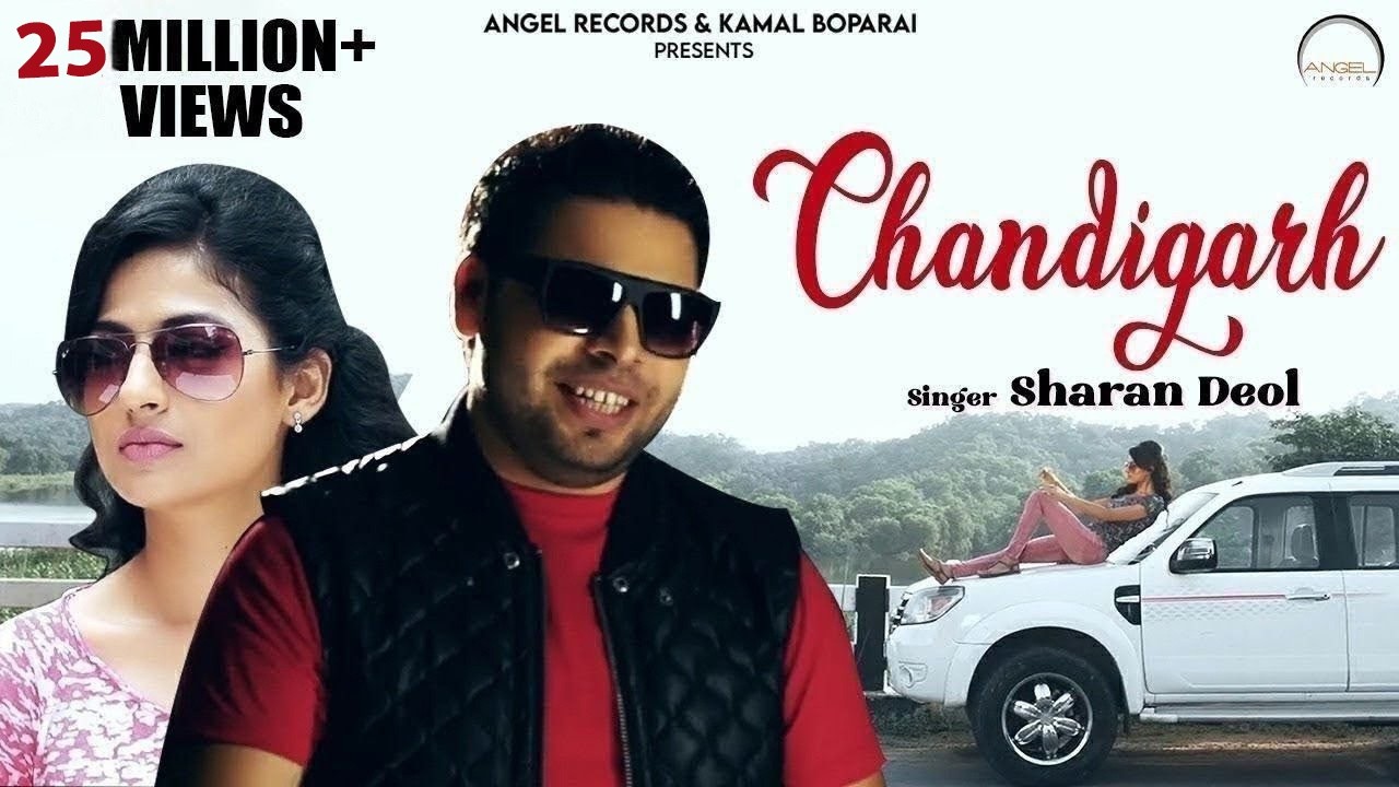 Chandigarh | Sharan Deol | Full Video Song | Latest Punjabi Song | Angel Records