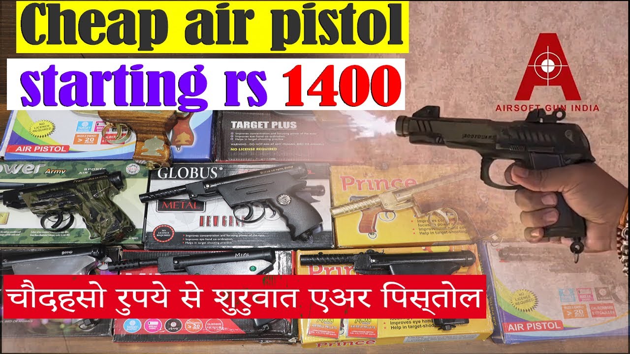 Cheap air pistol starting rs 1400 Final