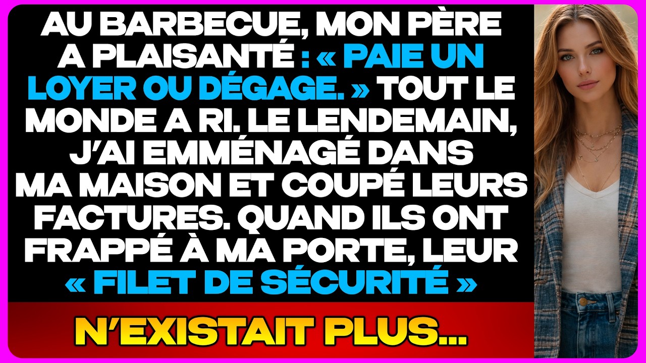 Au BBQ Familial, Mon Père A Dit : « Paie Un Loyer Ou Pars. » Le Lendemain…