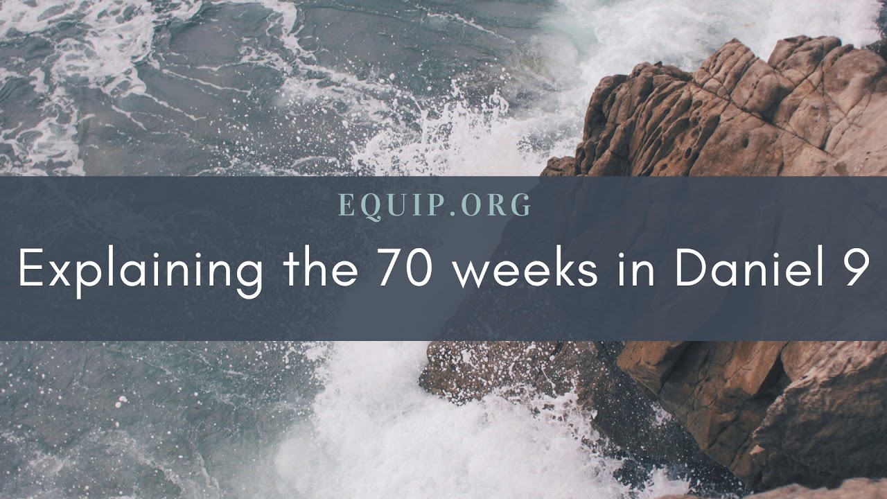 Explaining the 70 Weeks in Daniel 9