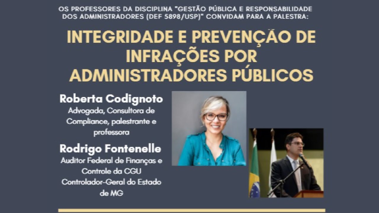 Responsabilidade P&uacute;blica: Integridade e preven&ccedil;&atilde;o de infra&ccedil;&otilde;es por administradores p&uacute;blicos