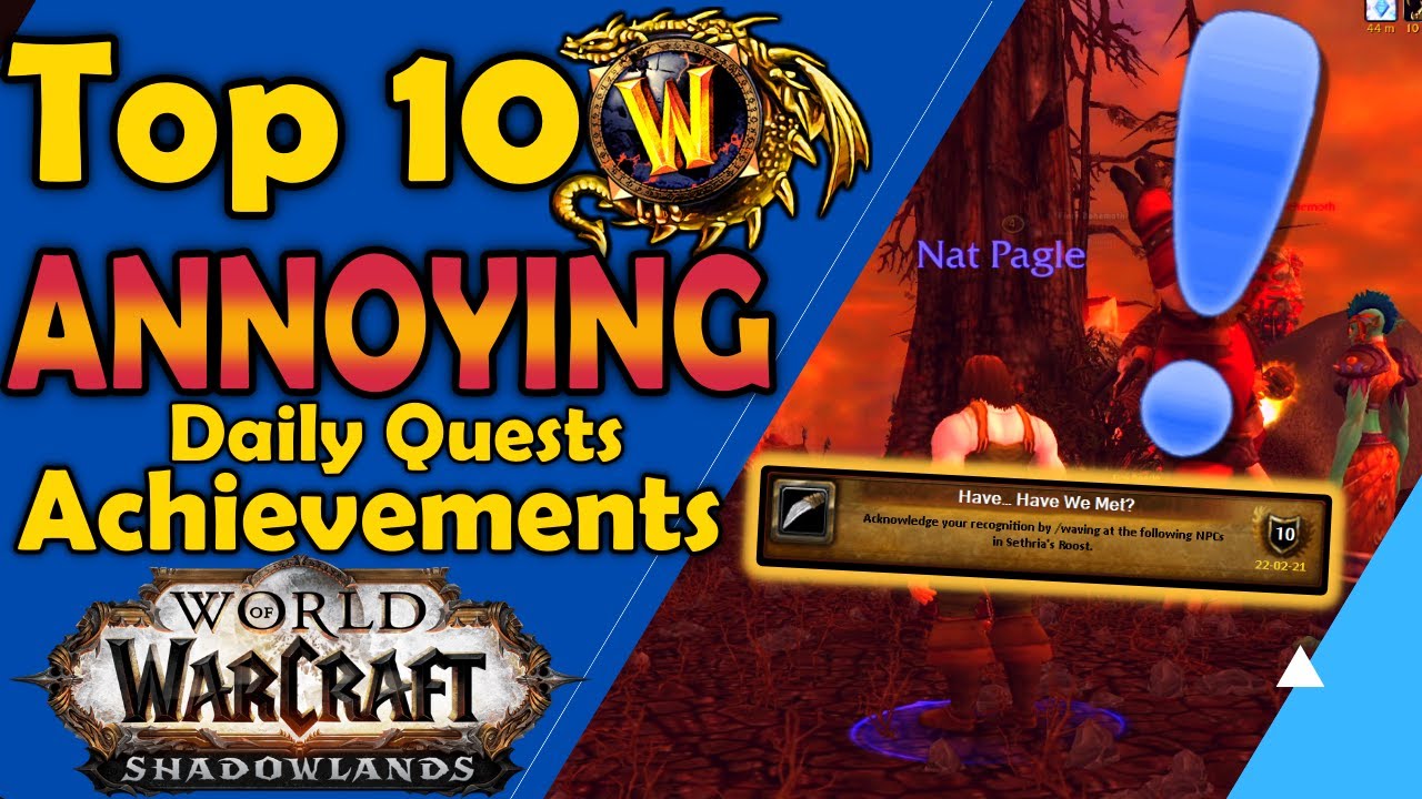 Top 10 Obscure Annoying Daily Quest Achievements
