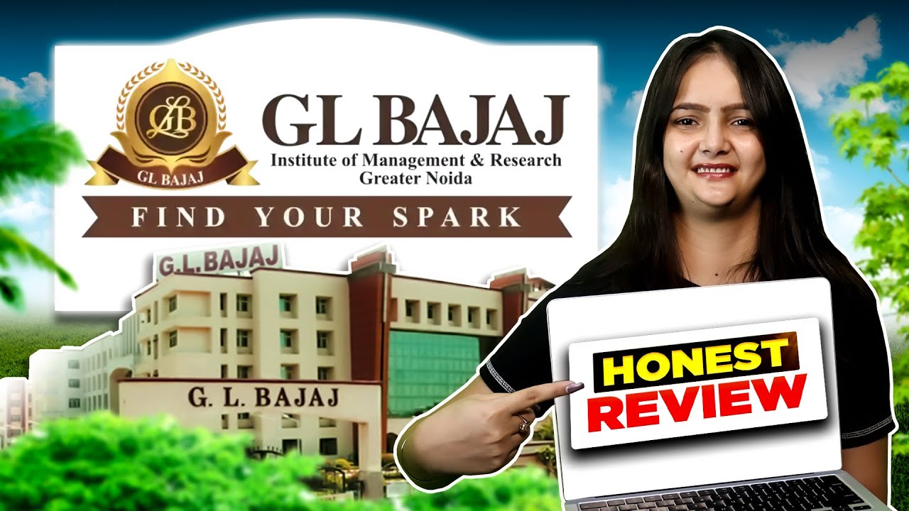 GL Bajaj PGDM Full Honest Review ✅ | क्या सच में Worth It है? | Fees💸 | Cutoff 📈 | Placement 🚀