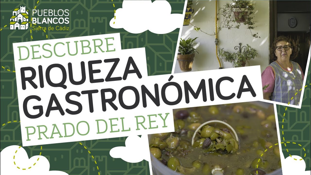 PRADO DEL REY: Descubre la riqueza gastronómica de la Sierra de Cádiz | #DescubreLosPueblosBlancos