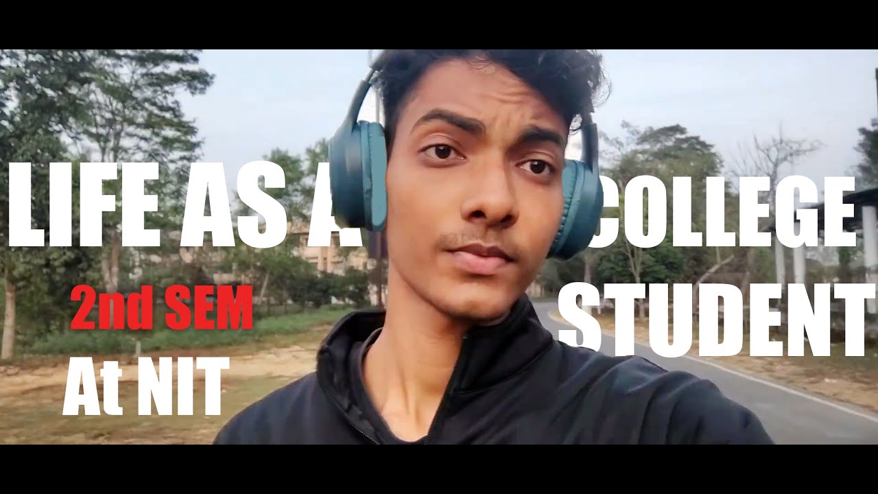 Один день из моей жизни: второй семестр в NIT Silchar 📚