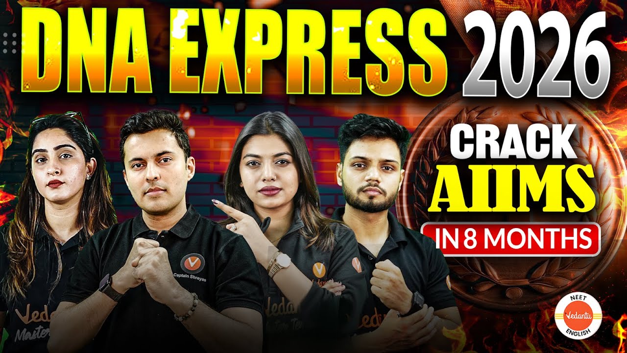 DNA Express for NEET 2026 | Entry Point For Pure English Batch | Shreyas Sir