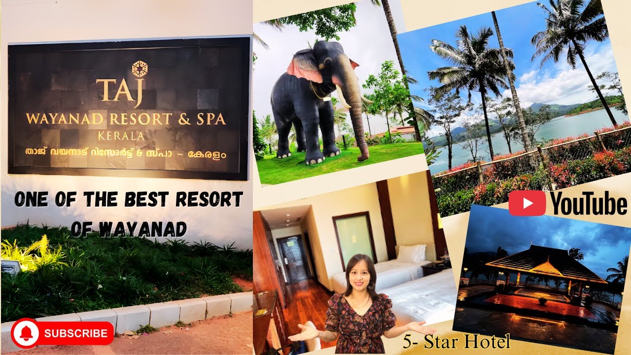 Taj Wayanad Resort & Spa Kerala | Best resort of Wayanad | 5 star hotels of Kerala |