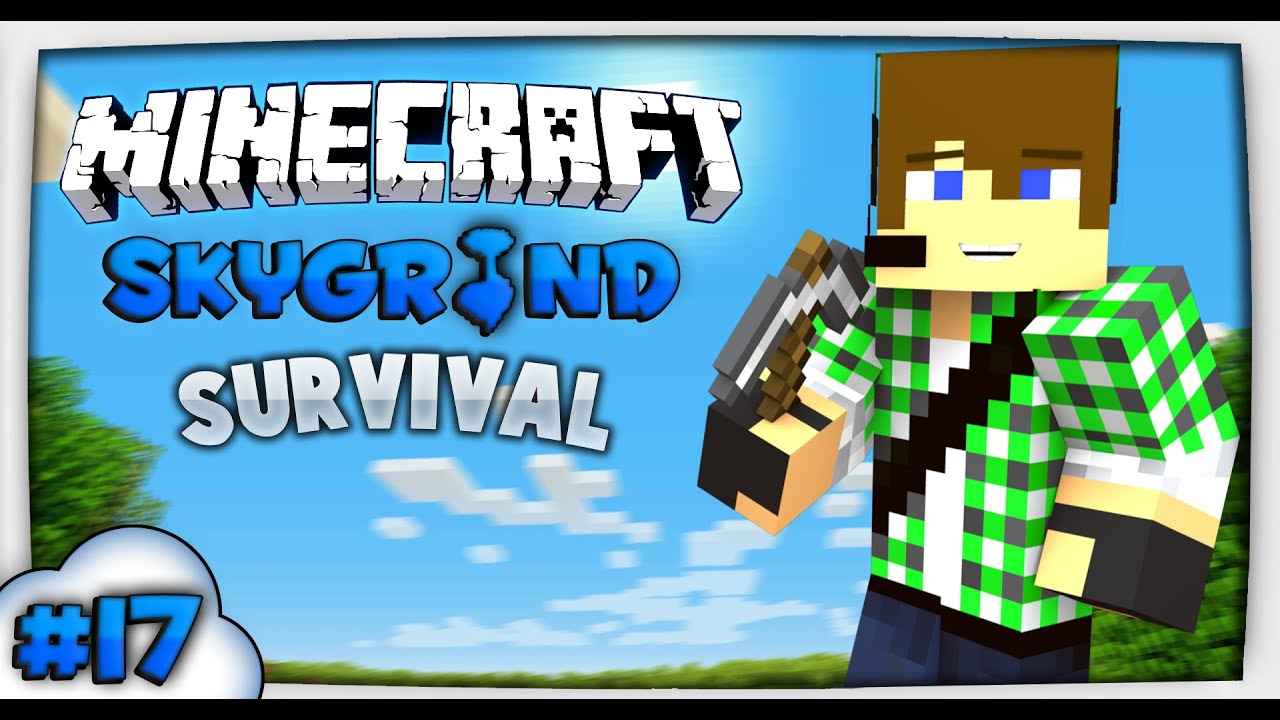 SkyGrind Survival E17