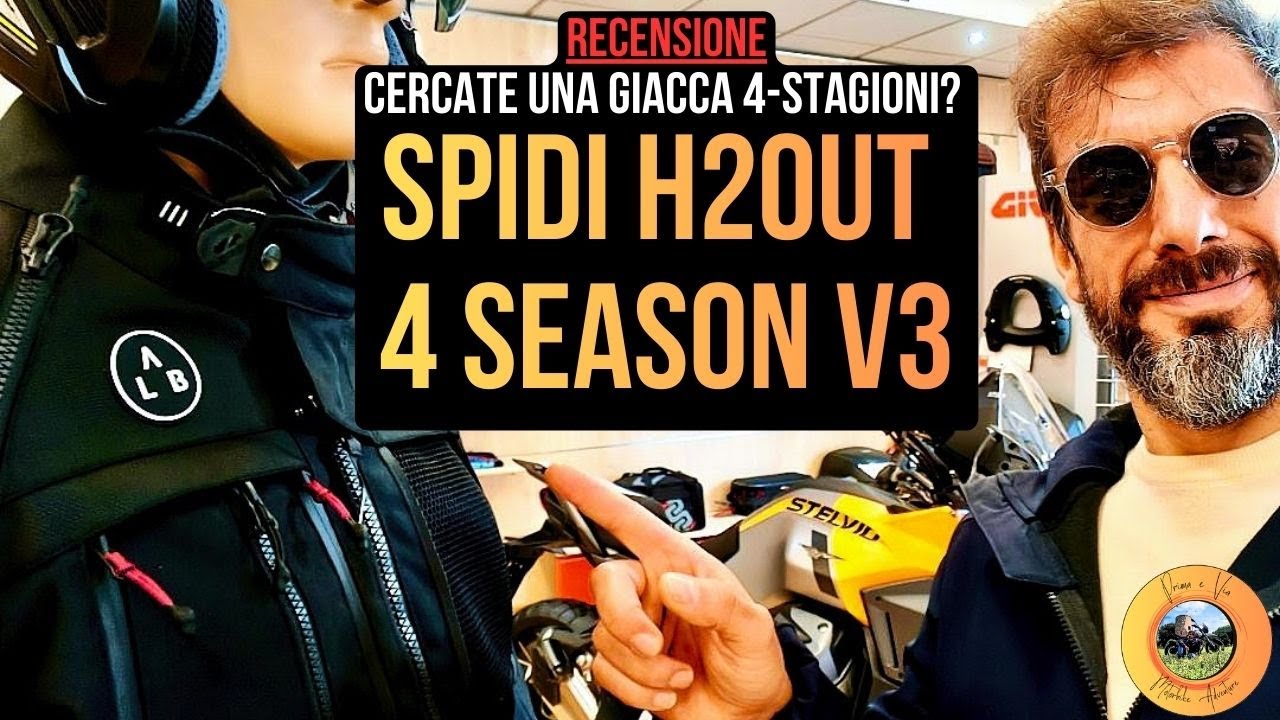 SPIDI H2Out 4 Season V3, la giacca da moto definitiva?