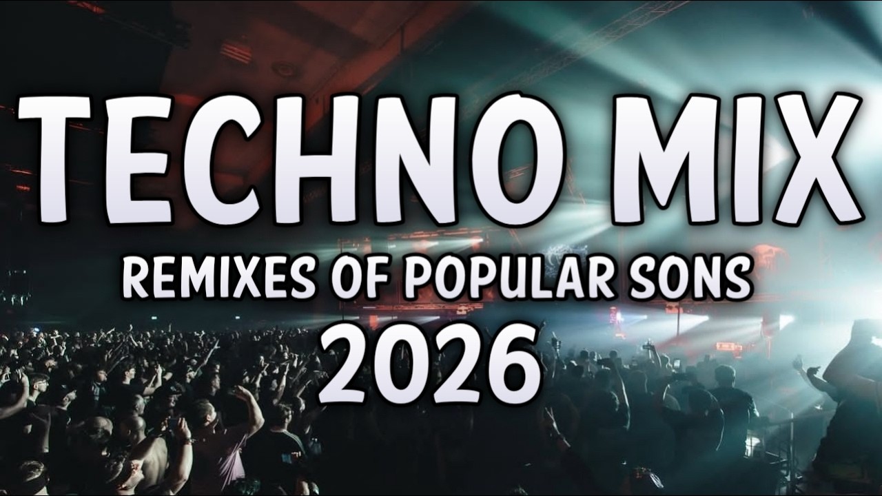 TECHNO MIX 2026 💣 Remixes Of Popular Songs 💣 Only Techno Bangers #17