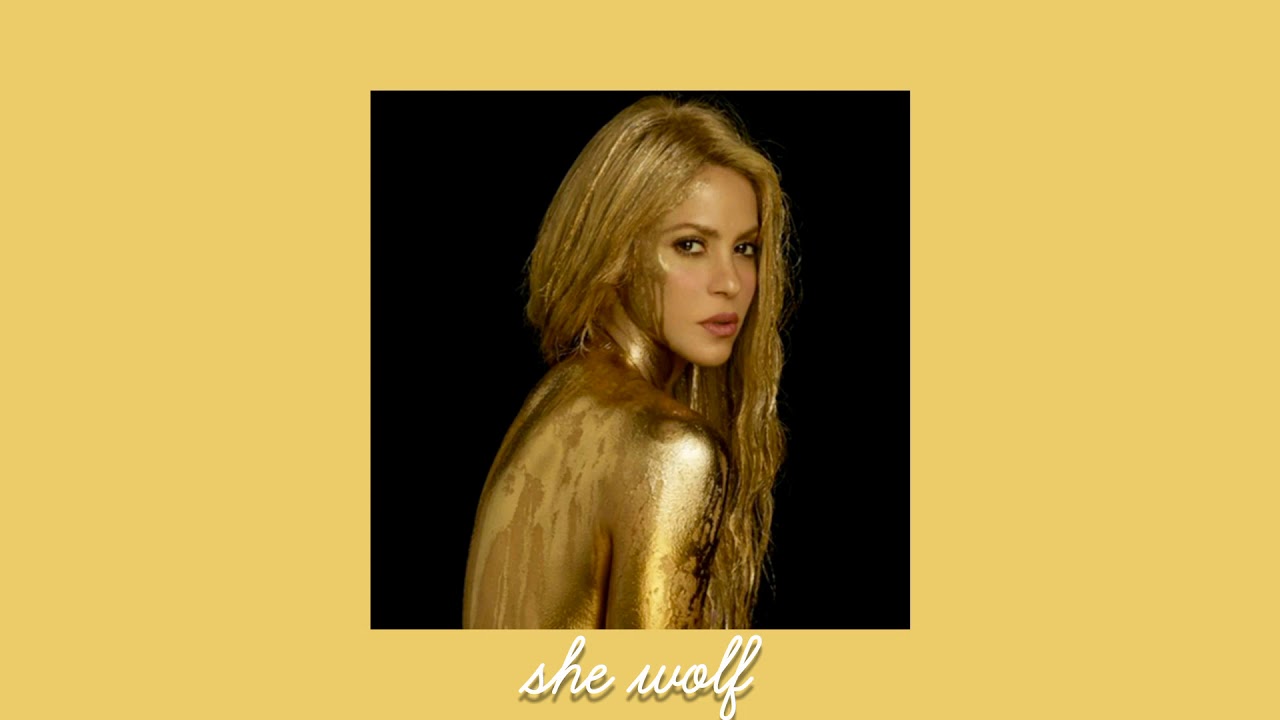 she wolf ( slowed ) - Shakira