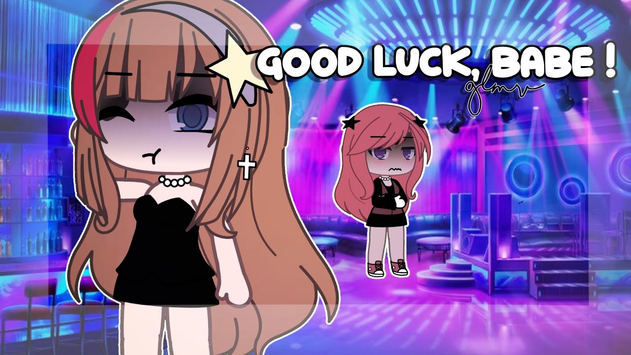 [GLMV] || Good Luck, Babe ! || •glmv Sasha and Helena•