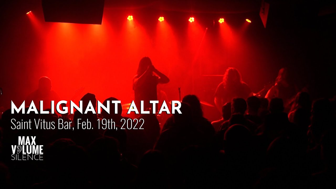 MALIGNANT ALTAR live at Saint Vitus Bar, Feb. 19th, 2022 (FULL SET)