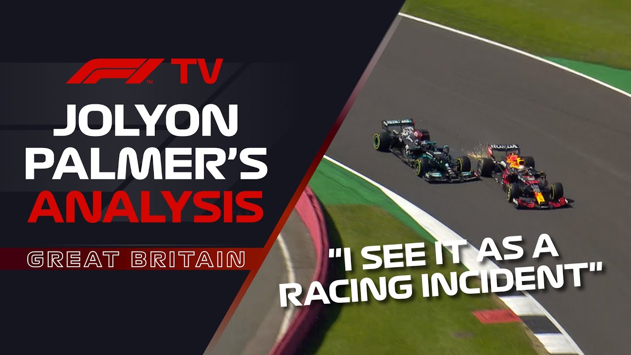 'A Racing Incident' - F1 TV's Jolyon Palmer Analyses Hamilton And Verstappen's Silverstone Collision
