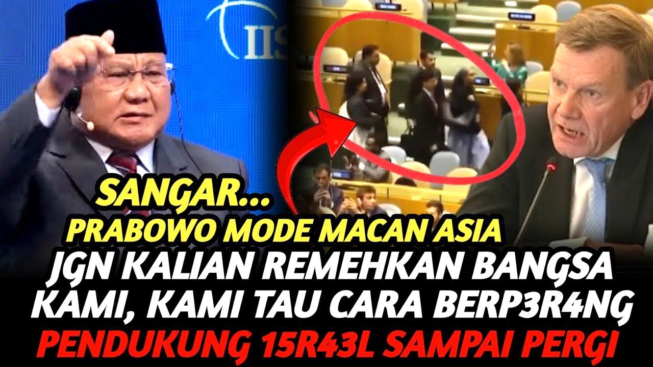 PRABOWO DI FORUM INTERNASIONAL : JANGAN KALIAN REMEHKAN INDONESIA KAMI TAU CARA BERPERANG!