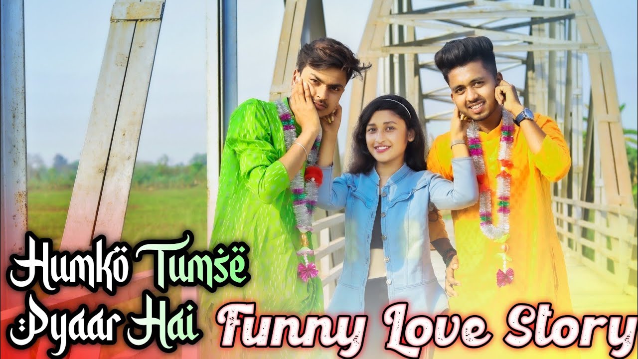 Humko Tumse Pyaar Hai | Cute Funny Love Story | Sukhen & Saloli | New Version Song Video 2021