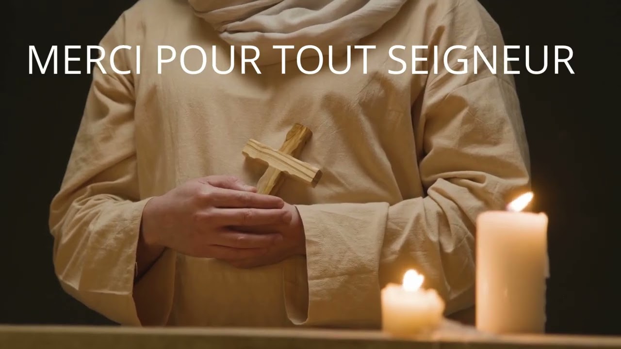 Merci pour tout Seigneur — Chant de gratitude & louange 🙏