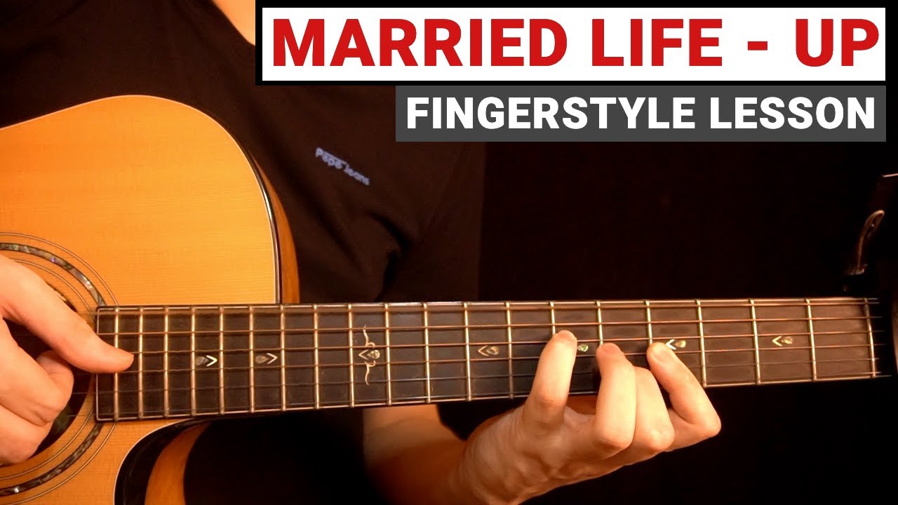 Married Life - Up Theme | Fingerstyle Guitar Lesson (Tutorial) How to Play