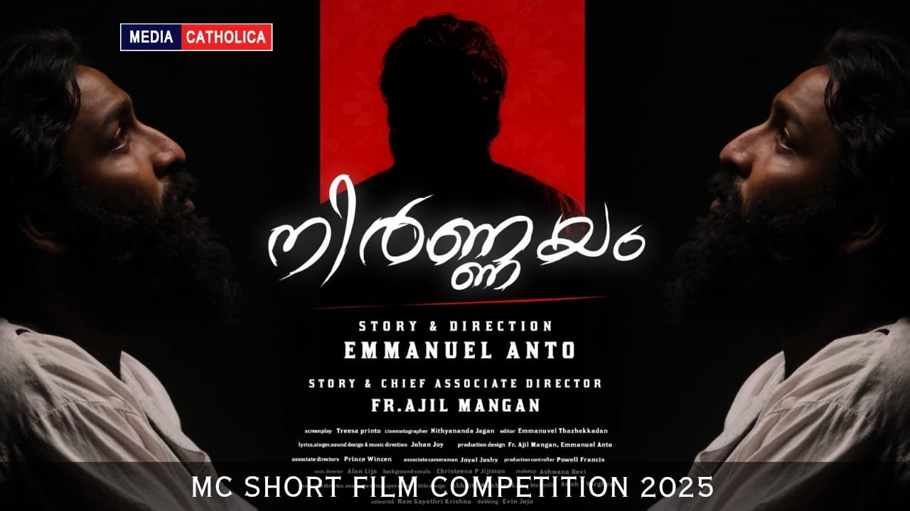MC SHORT FILM COMPETITION 2025 | NIRNNAYAM | MARATHAKKARA CHURCH | MEDIA CATHOLICA
