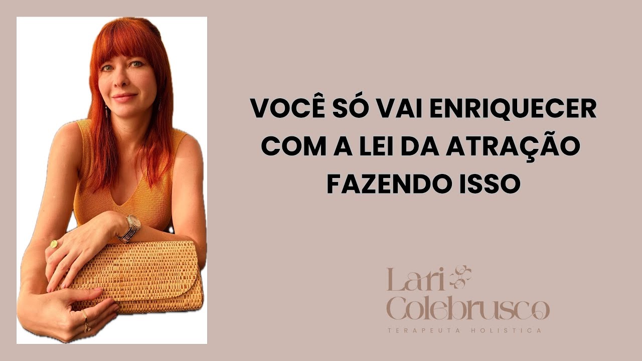 APENAS ISSO VAI TE ENRIQUECER COM A LEI DA ATRAÇÃO 