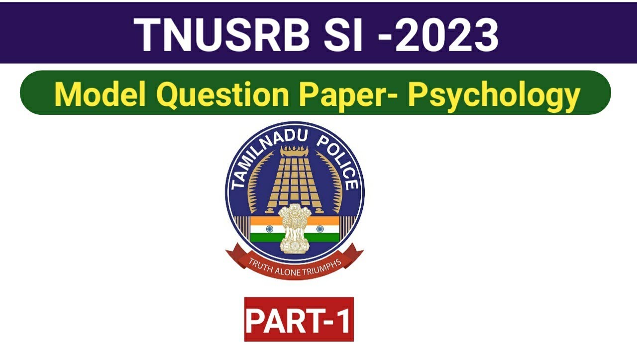 TNUSRB SI Model question Paper 2023/ Psychology detailed answer in tamil