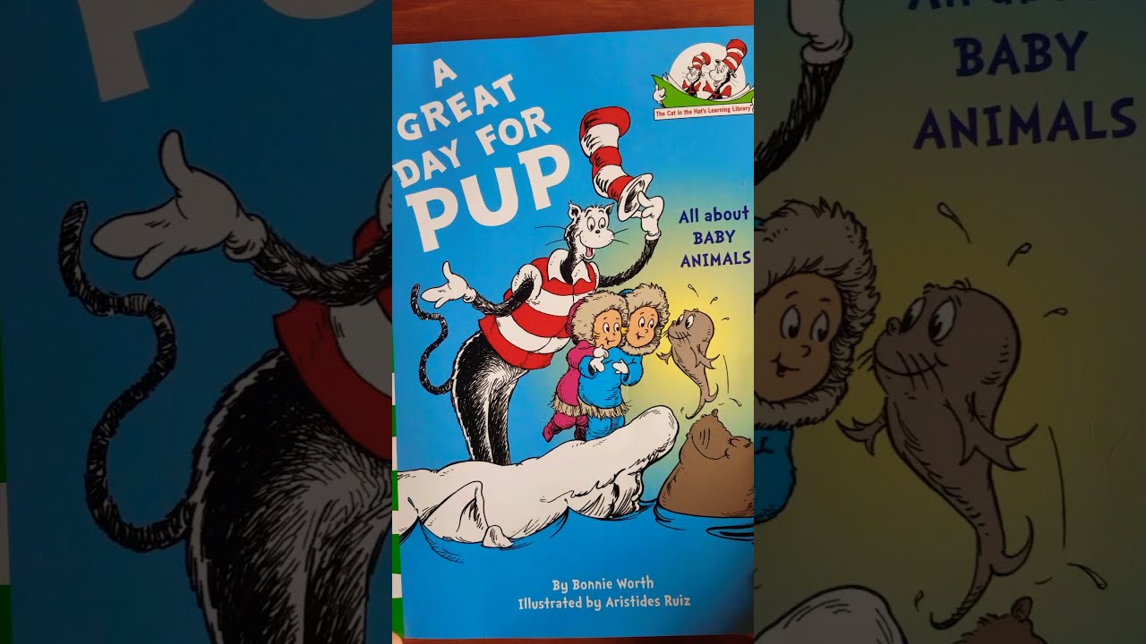 A Great Day For Pup - educational book reading for kids. Love Reading
