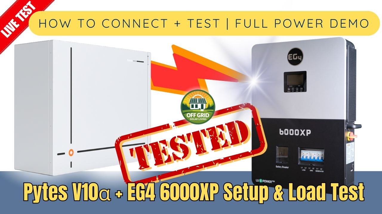 Pytes V10&alpha; + EG4 6000XP: pełna konfiguracja, instalacja i test obciążenia w warunkach rzeczywistych